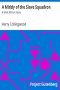 [Gutenberg 21070] • A Middy of the Slave Squadron: A West African Story